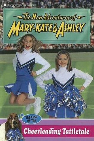 Cover of The Case of the Cheerleading Tattletale