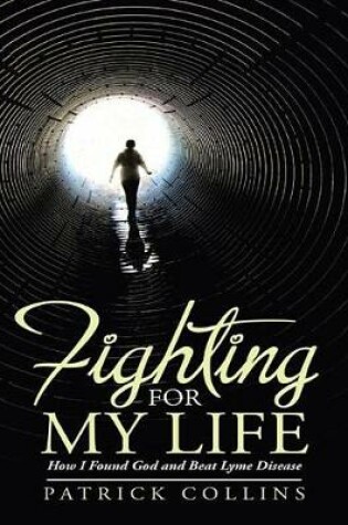 Cover of Fighting for My Life
