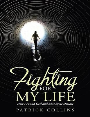 Book cover for Fighting for My Life