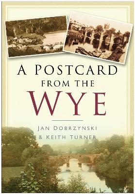 Book cover for A Postcard from the Wye