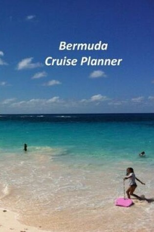 Cover of Bermuda Cruise Planner