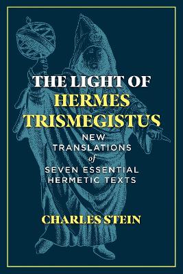 Book cover for The Light of Hermes Trismegistus