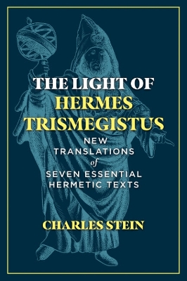 Book cover for The Light of Hermes Trismegistus