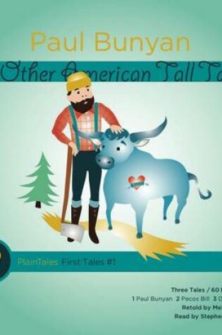 Cover of Paul Bunyan & Other American Tall Tales
