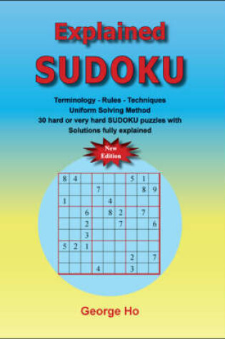 Cover of Explained Sudoku