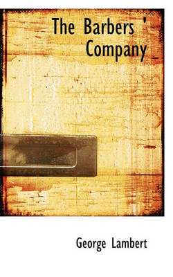 Book cover for The Barbers ' Company