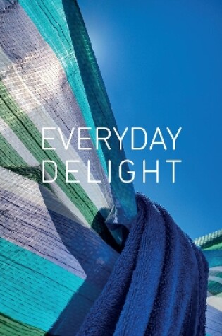 Cover of EVERYDAY DELIGHT