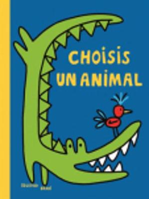 Book cover for Choisis un animal