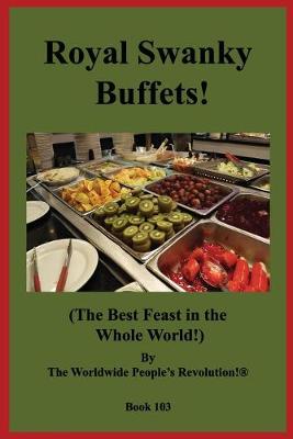 Book cover for Royal Swanky Buffets!