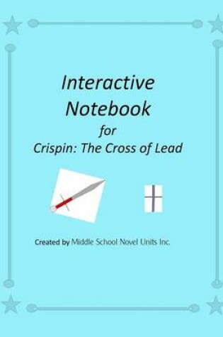 Cover of Interactive Notebook for Crispin