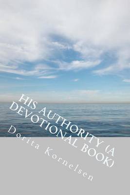 Book cover for His Authority (A Devotional Book)