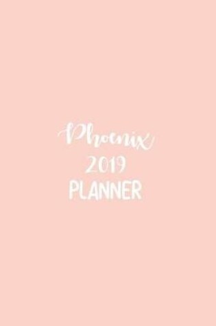 Cover of Phoenix 2019 Planner