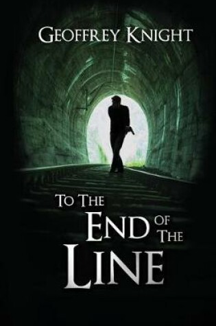 Cover of To the End of the Line
