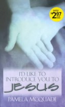 Book cover for I'd Like to Introduce You to Jesus