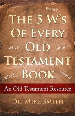 Book cover for The 5 W's of Every Old Testament Book