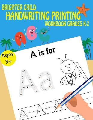 Cover of Handwriting Printing Workbook Brighter Child Grades k-2