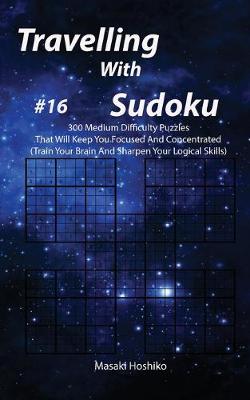 Book cover for Travelling With Sudoku #16