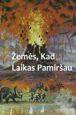 Book cover for Zemes, Kad Laikas Pamirsau
