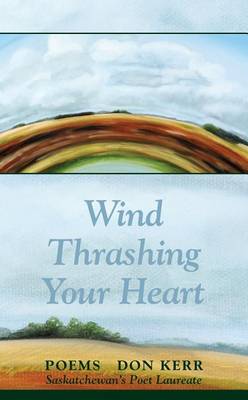 Book cover for The Wind Thrashing Your Heart