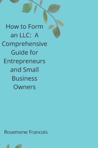 Cover of How to Form an LLC