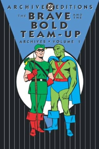 Cover of Brave And The Bold Team Up Archives HC Vol 01