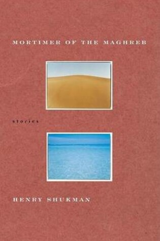 Cover of Mortimer of the Maghreb