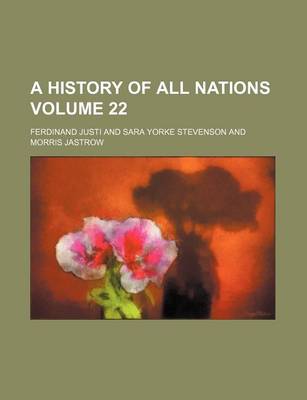 Book cover for A History of All Nations Volume 22