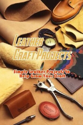 Cover of Leather Craft Projects