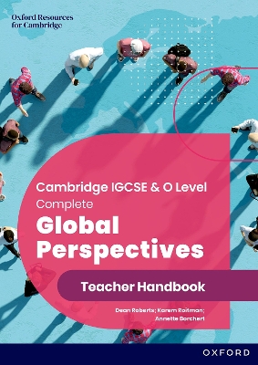 Book cover for Cambridge IGCSE & O Level Complete Global Perspectives: Teacher Handbook