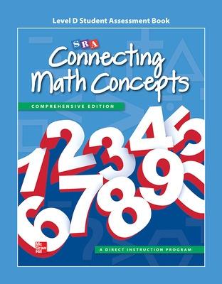 Cover of Connecting Math Concepts Level D, Student Assessment Book