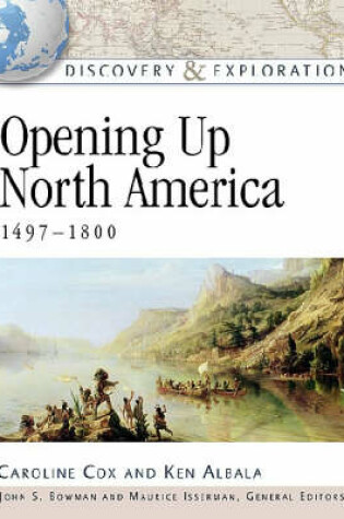 Cover of Opening Up North America, 1497-1800