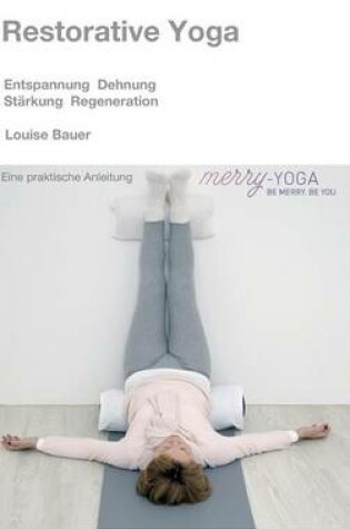 Cover of Restorative Yoga