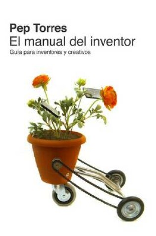 Cover of El Manual del Inventor