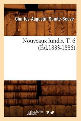 Cover of Nouveaux Lundis. T. 6 (Ed.1883-1886)