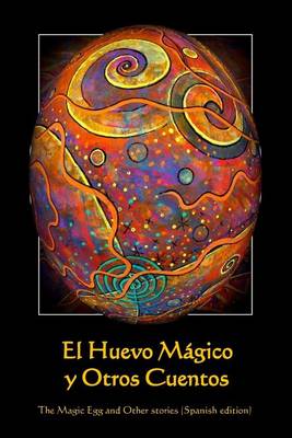 Book cover for El Huevo Magico y Otros Cuentos