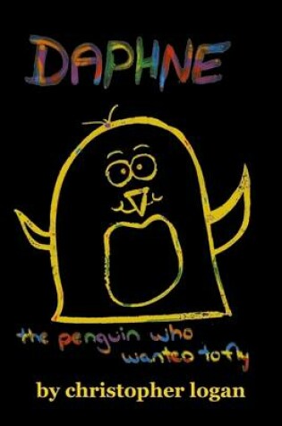 Cover of Daphne: The Penguin who wants to fly