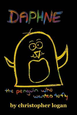 Book cover for Daphne: The Penguin who wants to fly