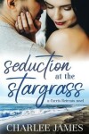 Book cover for Seduction at the Stargrass