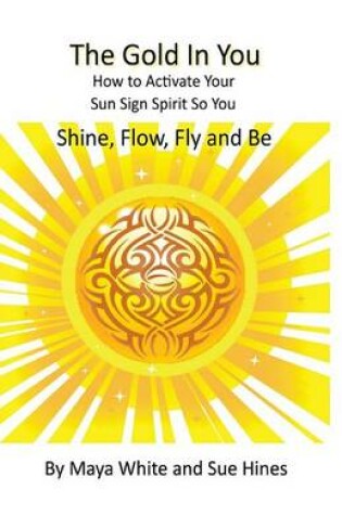 Cover of The Gold In You