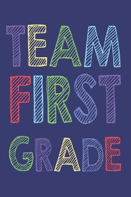 Book cover for Team First Grade