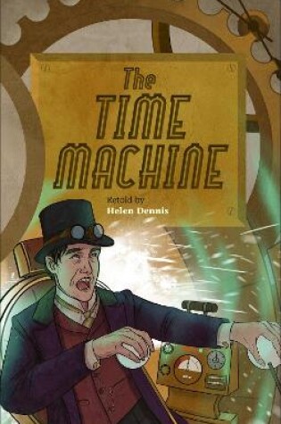 Cover of Reading Planet - The Time Machine - Level 6: Fiction (Jupiter)