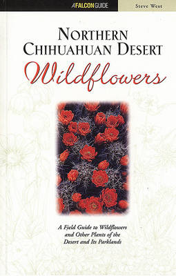 Cover of Northern Chihuahuan Desert Wildflowers