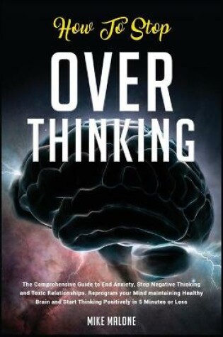 Cover of How To Stop Overthinking