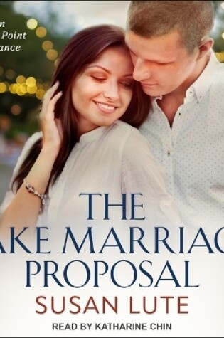 Cover of The Fake Marriage Proposal