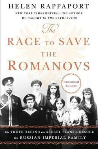 Cover of The Race to Save the Romanovs