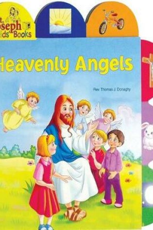 Cover of Heavenly Angels (St. Joseph Tab Book)