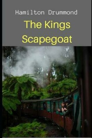 Cover of The Kings Scapegoat