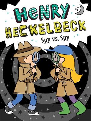 Cover of Henry Heckelbeck Spy vs. Spy