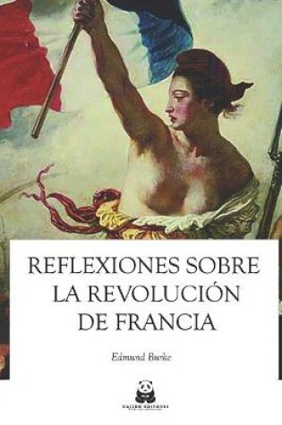 Cover of Reflexiones sobre la revolución en Francia