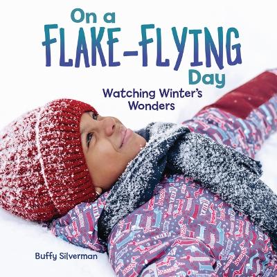 Book cover for On a Flake-Flying Day